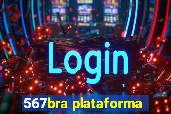 567bra plataforma